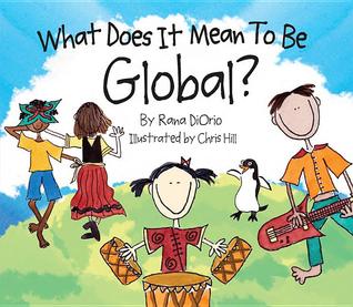 What Does It Mean to Be Global? (Hardcover)