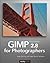 GIMP 2.8 for Photographers:...