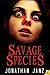 Savage Species (Savage Spec...