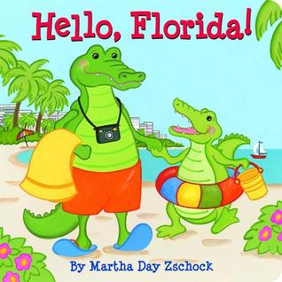 Hello, Florida! (Board Book)