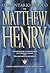 Comentario Bíblico Matthew Henry: Obra completa sin abreviar - 13 tomos en 1 (Spanish Edition)
