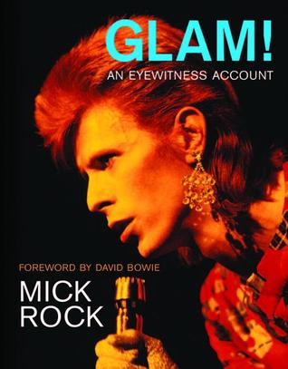 Glam! An Eyewitness Account