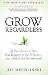 Grow Regardless: ...