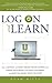 Log on and Learn by Adam Witty