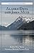 Alaska Days with John Muir (The Literary Naturalist Series)