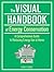 The Visual Handbook of Energy Conservation: A Comprehensive Guide to Reducing Energy Use at Home