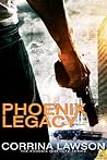 Phoenix Legacy by Corrina Lawson
