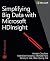 Simplifying Big Data with W...