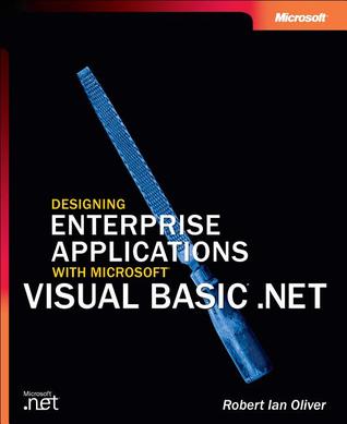 Designing Enterprise Applications with Microsoft Visual Basic .NET (Paperback)