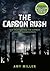 The Carbon Rush: The Truth ...