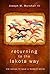 Returning to the Lakota Way by Joseph M. Marshall III