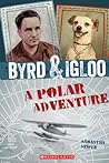Byrd & Igloo: A P...