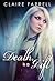Death is a Gift by Claire Farrell