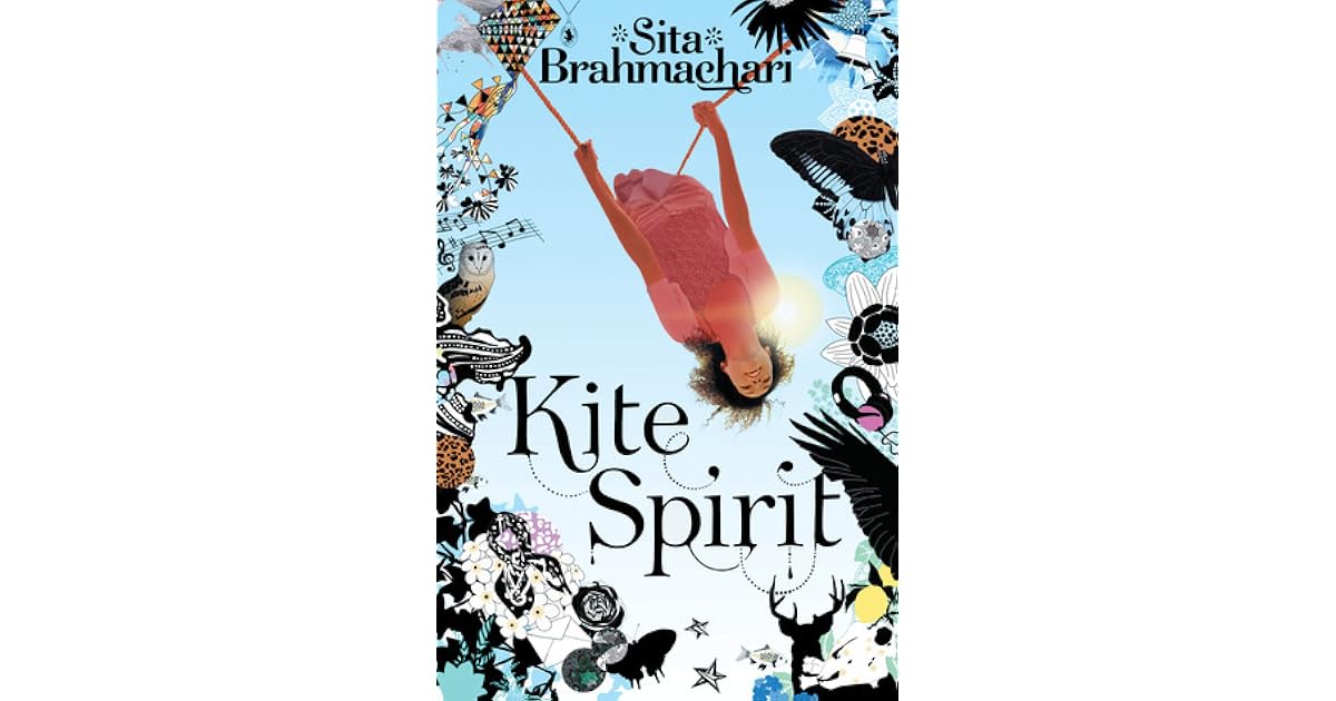 Kite Spirit by Sita Brahmachari