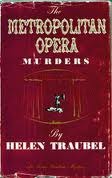 The Metropolitan Opera Murders (Hardcover)