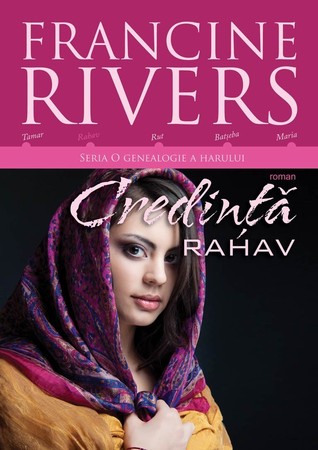 Credinta - Rahav (O genealogie a harului, #2)