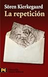 La repetición by Søren Kierkegaard
