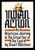 Indian Action : An American...