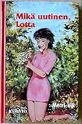 Mikä uutinen, Lotta
