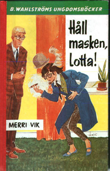 Håll masken, Lotta! (Unknown Binding)