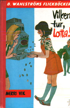 Vilken tur, Lotta!