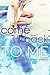 Come Back to Me