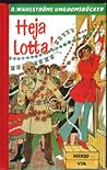 Heja Lotta! by Merri Vik