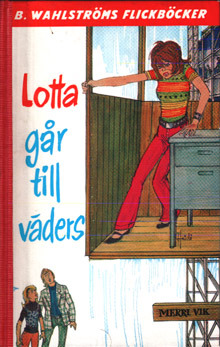 Lotta går till väders (Hardcover)