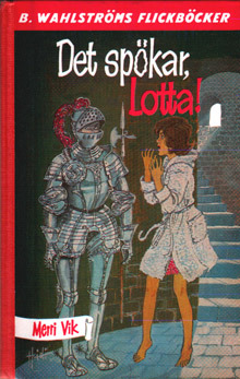 Det spökar, Lotta! (Hardcover)