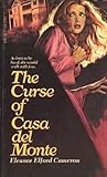 The Curse of Casa del Monte