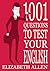 1001 Questions to Test Your...