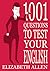 1001 Questions to Test Your English