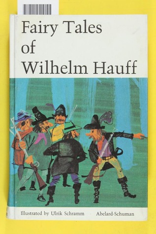 Fairy tales of Wilhelm Hauff (Hardcover)