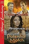 Potential Match [Ménage.com 6] by Peyton Elizabeth