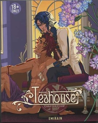 Teahouse, Chapter 4 (Teahouse, #4)