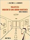 Malatesta - Indagini di uno sbirro anarchico: Nero ferrarese (Pietro Malatesta, #1)