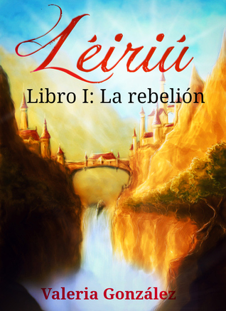 Léiriú I: La rebelión (Léiriú, #1)