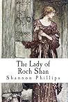 The Lady of Roch Shan