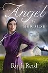 An Angel by Her Side by Ruth  Reid An Angel by Her Side by Ruth  Reid