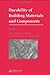 Durability of Building Materials and Components: Proceedings of the Fifth International Conference