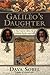 Galileo's Daughter: A Historical Memoir of Science, Faith and Love