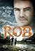 Rob - Tödliche Wildnis (DeGrasse, #3)