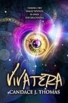 Vivatera by Candace J. Thomas Vivatera by Candace J. Thomas