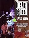 Delta Green: Eyes...