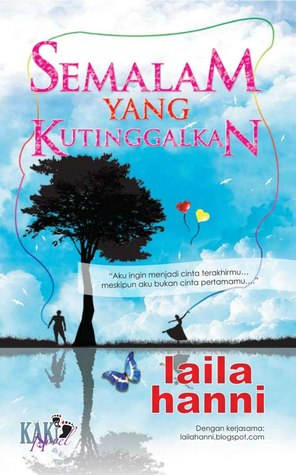 Semalam Yang Kutinggalkan (Paperback)