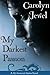 My Darkest Passion (My Immo...