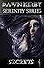 Secrets (Serenity Series, #1)