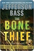 The Bone Thief (Body Farm, #5)