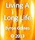 Living A Long Life by Byron Goines