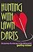 Hunting With Lawn Darts